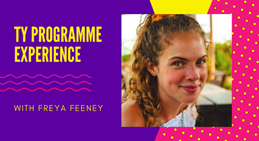 This is a photograph of student Freya Feeney who took part in the TY Programme in 2020.